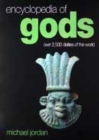 Image for Encyclopedia of gods  : over 2,500 deities of the world