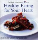 Image for Healthy Eating for Your Heart