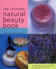 Image for The Ultimate Natural Beauty Book