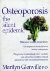 Image for Osteoporosis  : the silent epidemic
