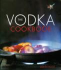 Image for The vodka cookbook