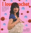 Image for I Love Crochet