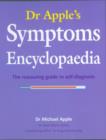 Image for Dr. Apple&#39;s Symptoms Encyclopedia