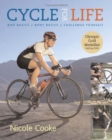 Image for Cycle for life  : bike basics + body basics + challenge yourself