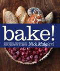 Image for BAKE! Essential Techniques for Perfect Baking
