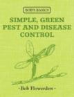 Image for Bob&#39;s Basics: Simple &amp; Green Pest &amp; Disease Control