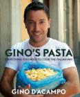 Image for Gino&#39;s pasta  : everything you need to cook the Italian way