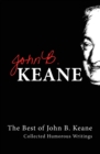 Image for Best Of John B Keane : Collected Humorous Writings