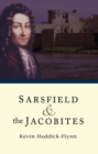 Image for Sarsfield &amp; The Jacobites