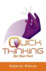 Image for Quick Thinking on Your Feet