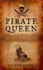 Image for Pirate Queen the Life of Grace O&#39;Malley
