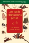 Image for An Irish Christmas Feast : The Best of John B. Keane&#39;s Christmas Stories