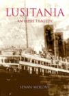Image for Lusitania : An Irish Tragedy