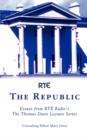 Image for The Republic : Essays from &#39;The Thomas Davis Lecture Series&#39;