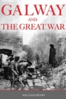 Image for Galway And The Great War