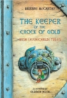 Image for The keeper of the crock of gold  : Irish leprechaun stories