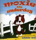 Image for Moxie the Underdog