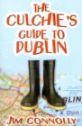 Image for The Culchie&#39;s Guide to Dublin
