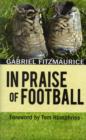Image for In Praise of Football