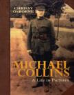 Image for Michael Collins: A Life in Pictures