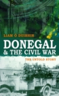Image for Donegal and the Civil War  : the untold story