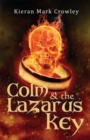 Image for Colm &amp; the Lazarus key