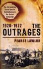 Image for The Outrages 1920-1922