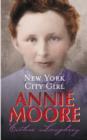 Image for Annie Moore: New York City Girl
