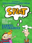 Image for Splat! and other Great Poems by Gabriel Fitzmaurice