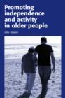 Image for Promoting Independence and Activity for Older People
