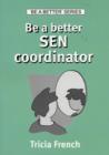 Image for Be a Better SEN Coordinator