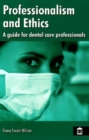 Image for Professionalism and Ethics for Dental Care Professionals