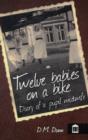 Image for Twelve Babies on a Bike : Diary of a Student Midwife