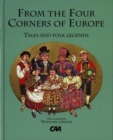Image for From the Four Corners of Europe - Tales and Folk Legends