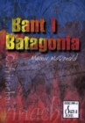 Image for Cyfrinachau : Bant I Batagonia