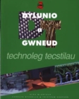 Image for Dylunio a Gwneud: Technoleg Tecstiliau