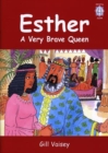 Image for Esther : A Very Brave Queen : Big Book