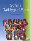 Image for Gofal a Datblygiad Plant
