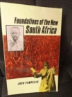 Image for Foundations of the New South Africa