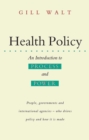 Image for Health policy  : an introduction to process and power