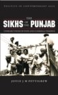 Image for The Sikhs of the Punjab : Unheard Voices of State and Guerilla Violence
