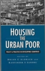 Image for Housing the Urban Poor : A Guide to Policy and Practice in the South