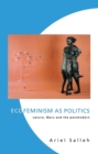 Image for Ecofeminism as politics  : nature, Marx and the postmodern