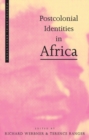 Image for Postcolonial Identities in Africa