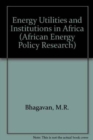 Image for Energy utilities and institutions in Africa
