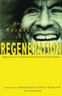 Image for The spirit of regeneration  : Andean culture confronting Western notions of development