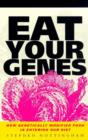Image for Eat Your Genes