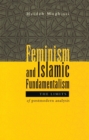 Image for Feminism and Islamic fundamentalism  : the limits of postmodern analysis