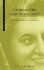 Image for The Making of the Indian Atomic Bomb