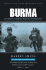 Image for Burma  : insurgency and the politics of ethnicity
